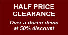 Half Price Clearance