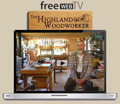 The Highland Woodworker Web TV